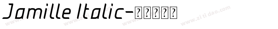 Jamille Italic字体转换